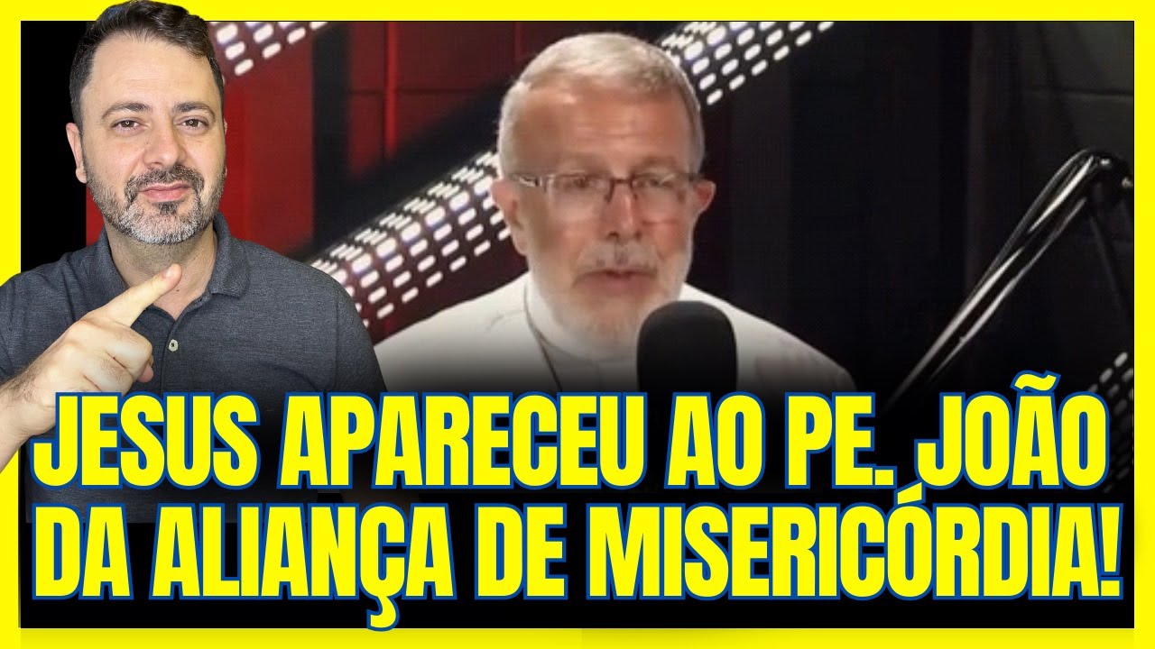 SIMPLESMENTE JESUS APARECEU FISICAMENTE AO PADRE JO&Atilde;O DA ALIAN&Ccedil;A DE MISERIC&Oacute;RDIA!