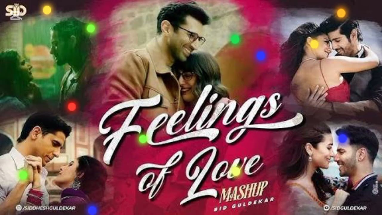 Feeling Mashup| Maira Howa x Sanam Teri Kasam x Main Phir Bhi Tumko Chahunga x Bahut Pyar Karte Hain