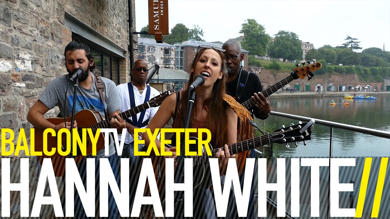 HANNAH WHITE - I'LL MAKE YOU STRONG (BalconyTV)