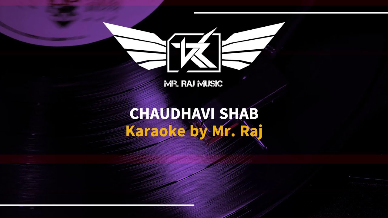 Chaudhavi Shab - Clean Karaoke with lyrics - Heeramandi @officialmisterraj