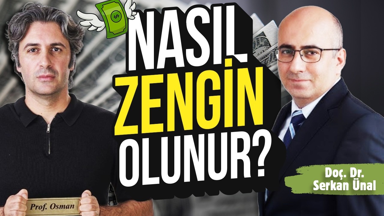 NASIL ZENGİN OLUNUR?💸 | Fakirlere Özel Tüyolar w/ Serkan Ünal