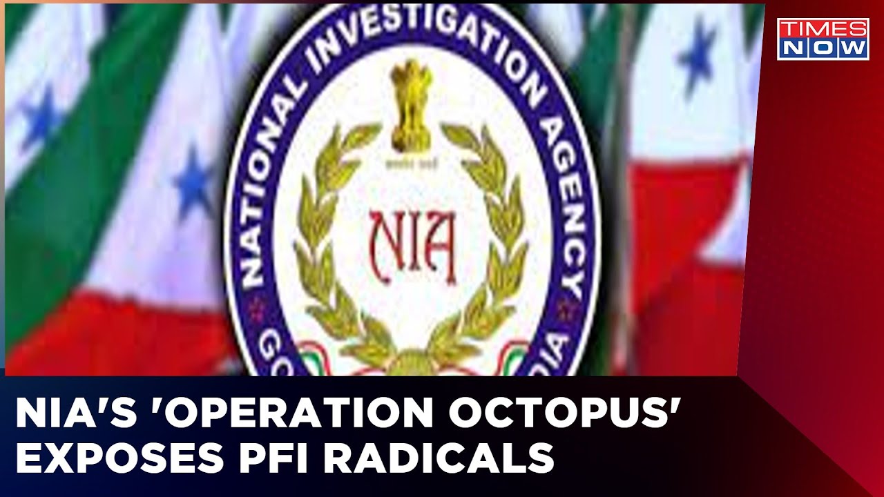 PFI Stung Again By NIA's 'Operation Octopus'' | Latest News | English News | Times Now