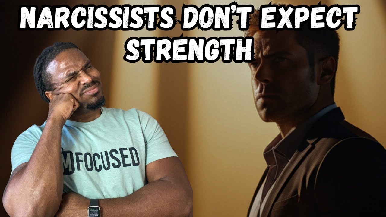 Narcissist don't expect you to fight back