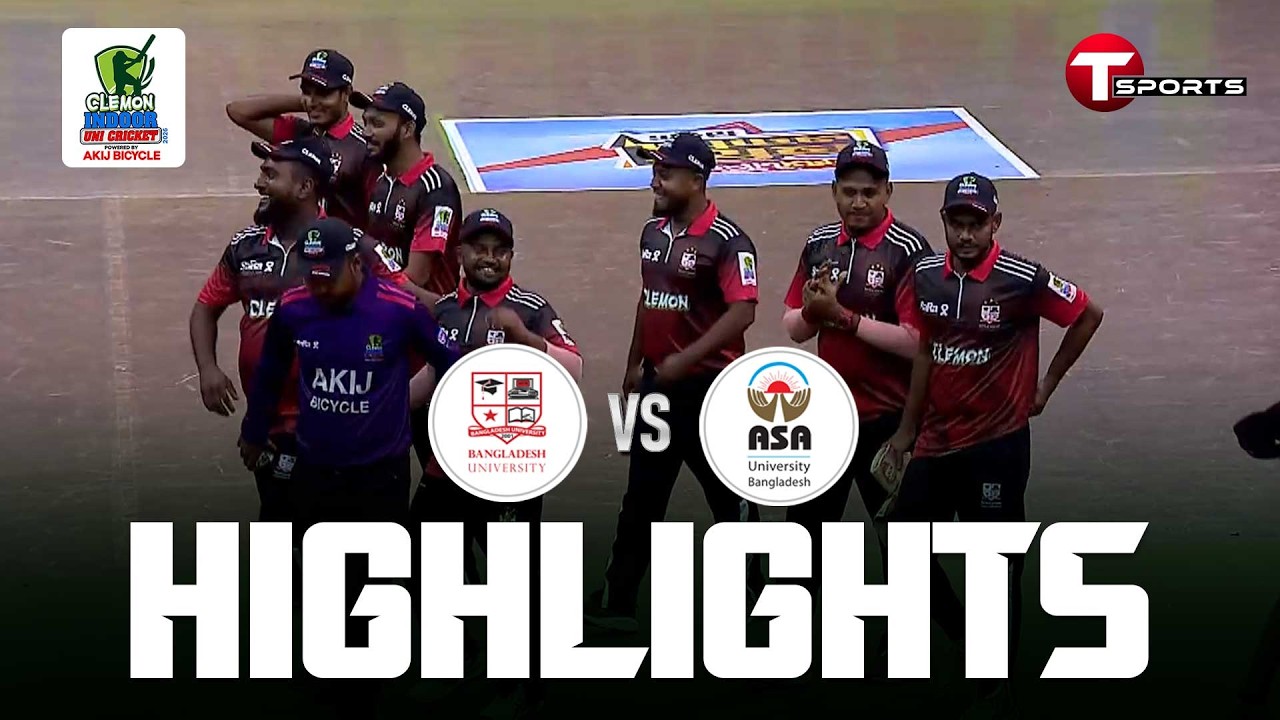 Highlights | ASA UNI vs Banglades UNI | Match 08 | Clemon Indoor University Cricket | T Sports