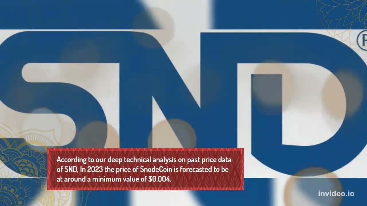 SnodeCoin Price Prediction 2022, 2025, 2030  SND Price Forecast  Cryptocurrency Price Prediction