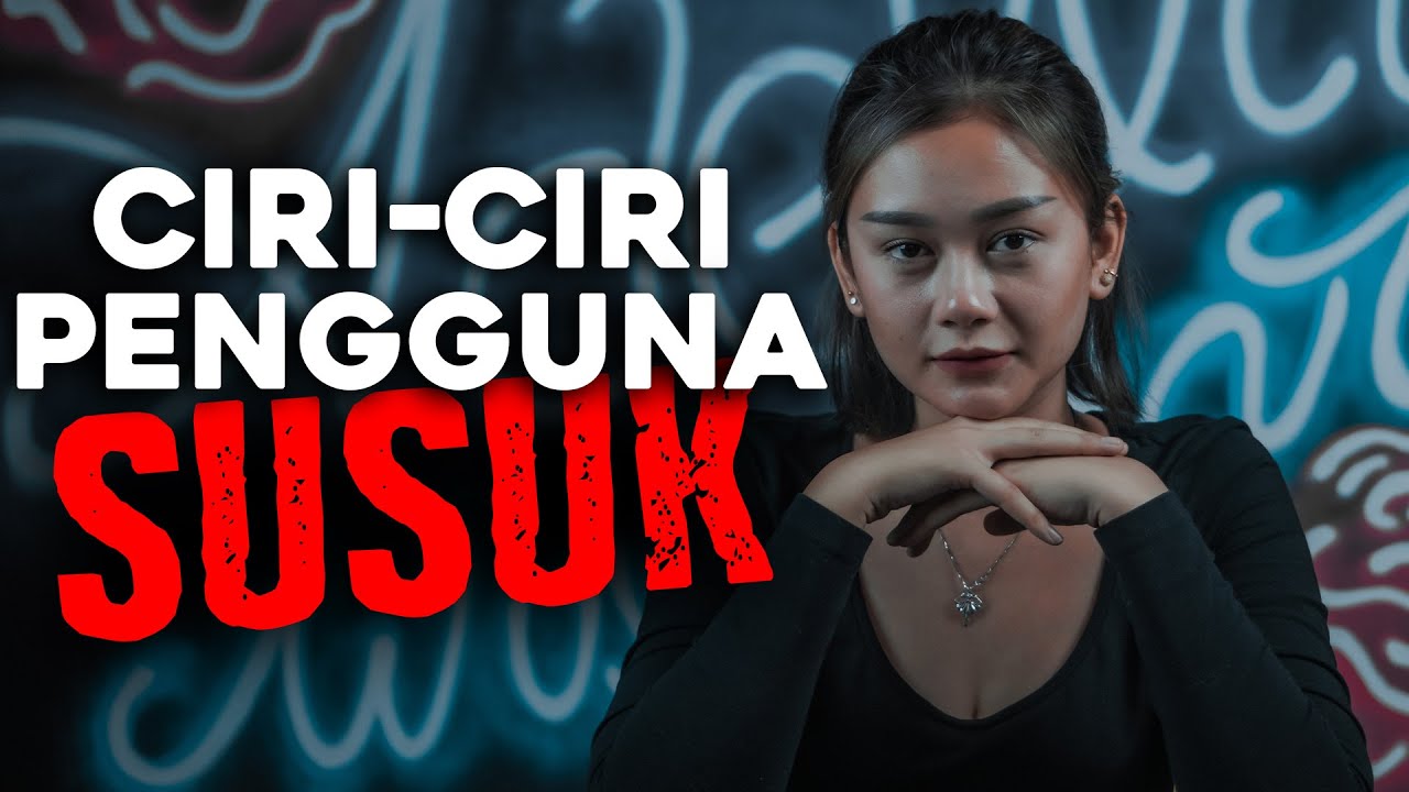CIRI-CIRI PENGGUNA SUSUK‼️
