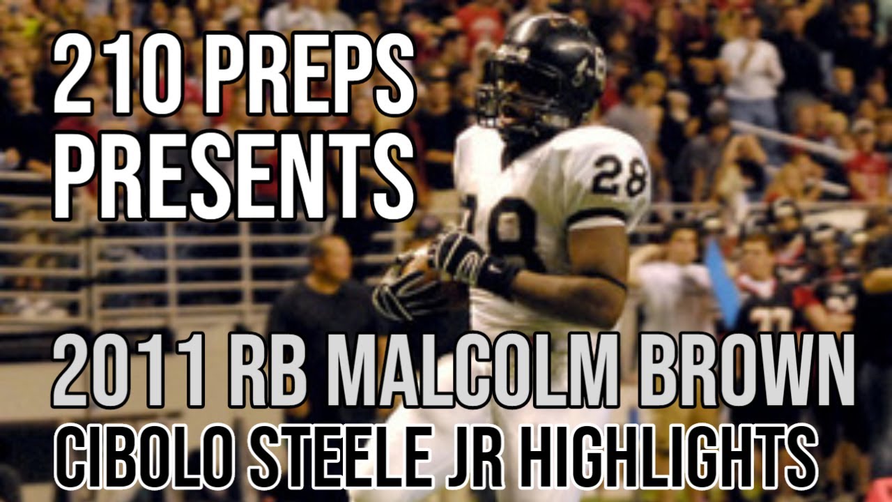 RB Malcolm Brown #28 *SIGNED LOI TO TEXAS* Cibolo Steele HS (JR Highlights)...BEAST MODE