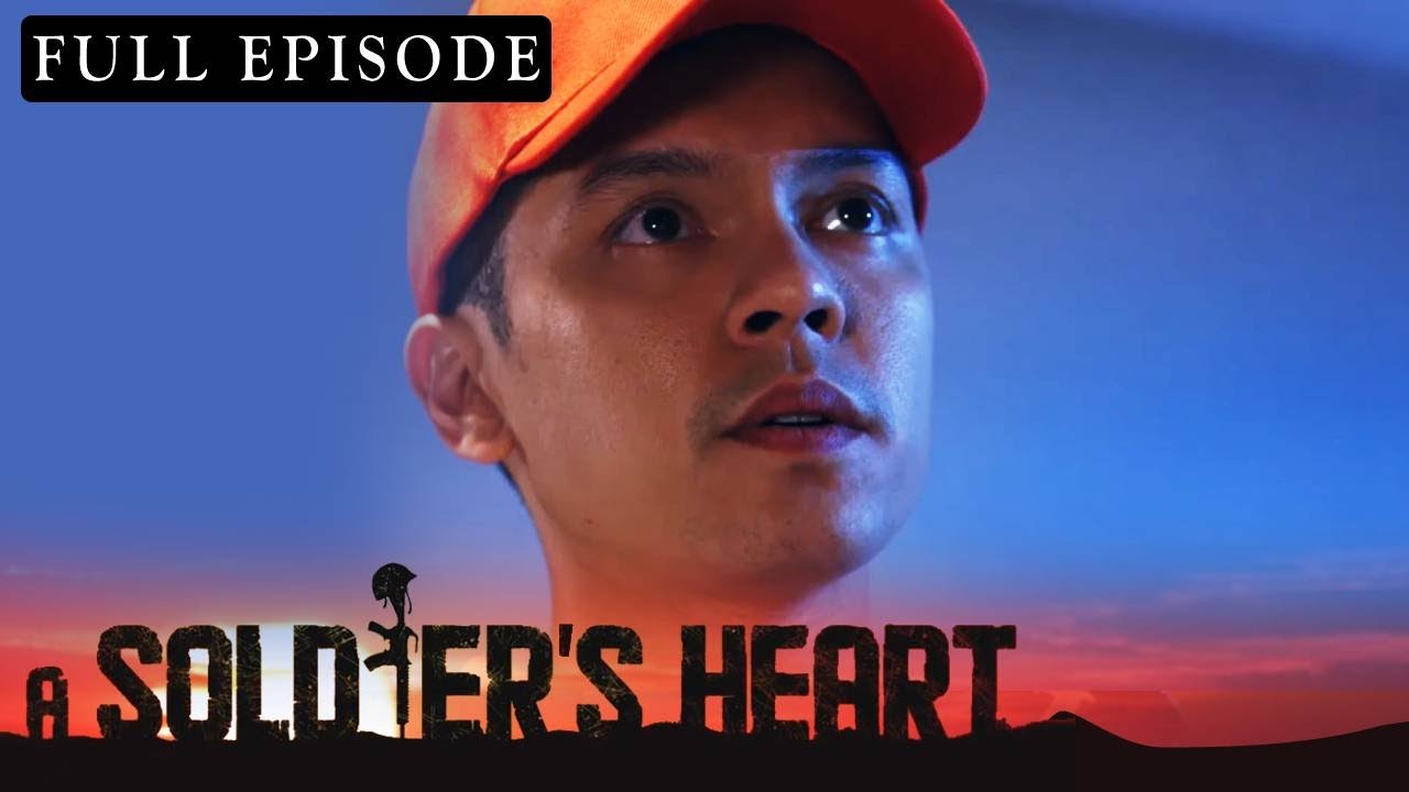 Full Episode 58 | A Soldier's Heart [ENG SUB]