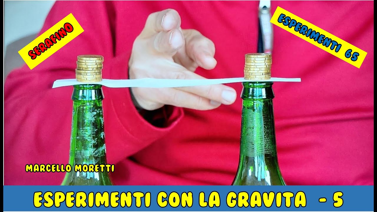 65 - Esperimenti con la gravità - 5