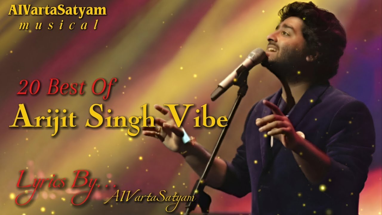 20 Best Of Arijit Singh Vibe 2026 | 1 Hour 45 Mins Non-Stop Soulful Journey 🎤✨