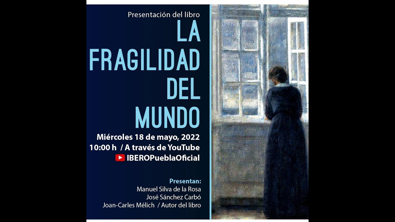 Presentación del libro: La Fragilidad del Mundo.