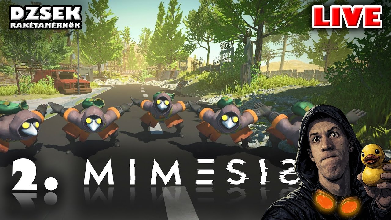 🔴 MIMESIS - 2. Rész - Az nem Én vagyok, ez meg nem Te, hanem Ő!