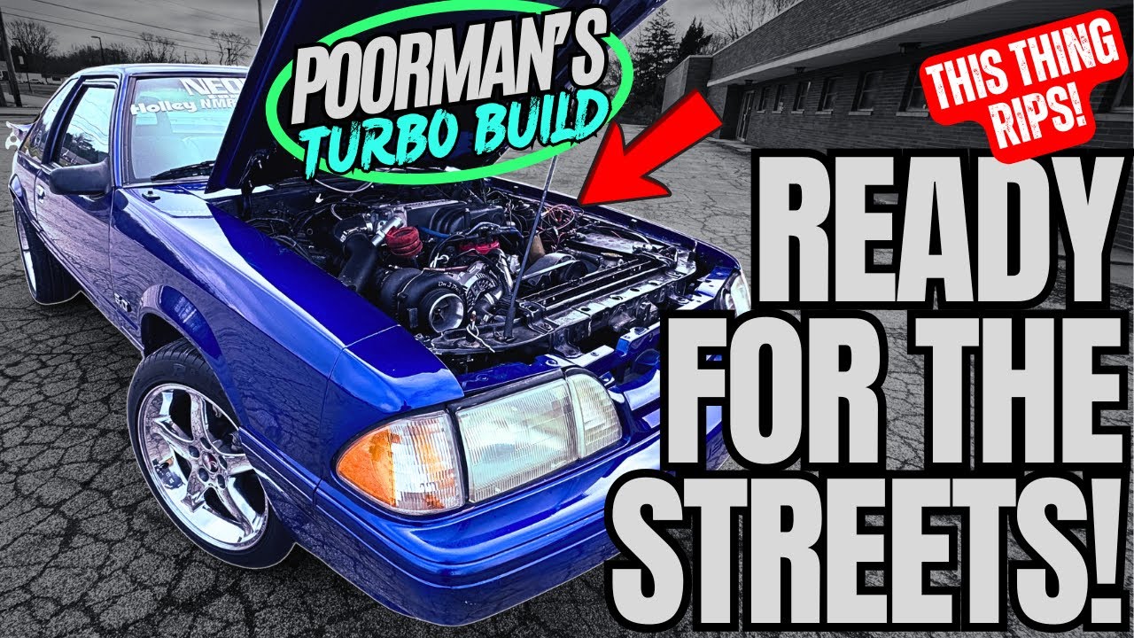 Poorman's 500HP Foxbody Turbo Build Hitting the STREETS - Here's What It Made