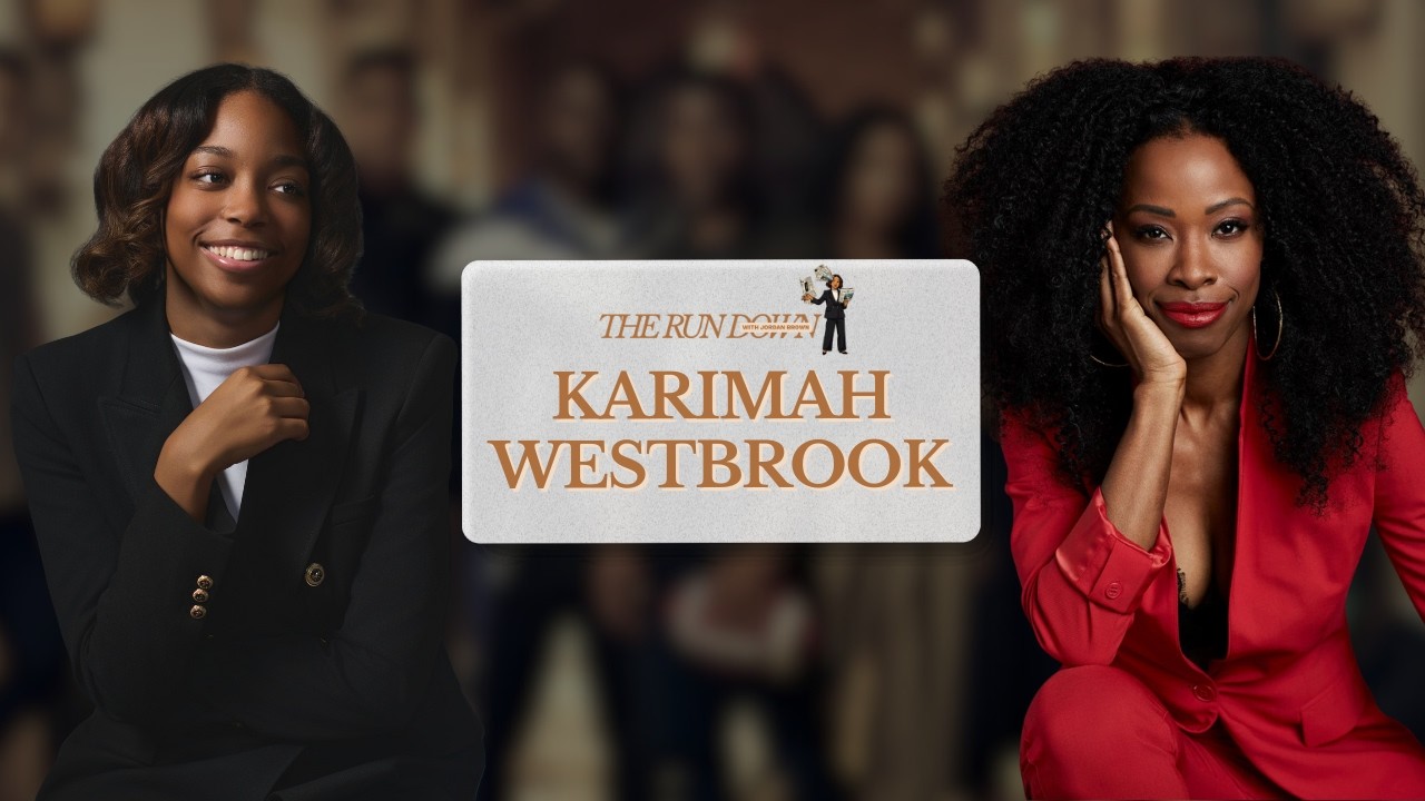 From 'All American' to Filmmaker: Karimah Westbrook on The Run Down with Jordan Brown