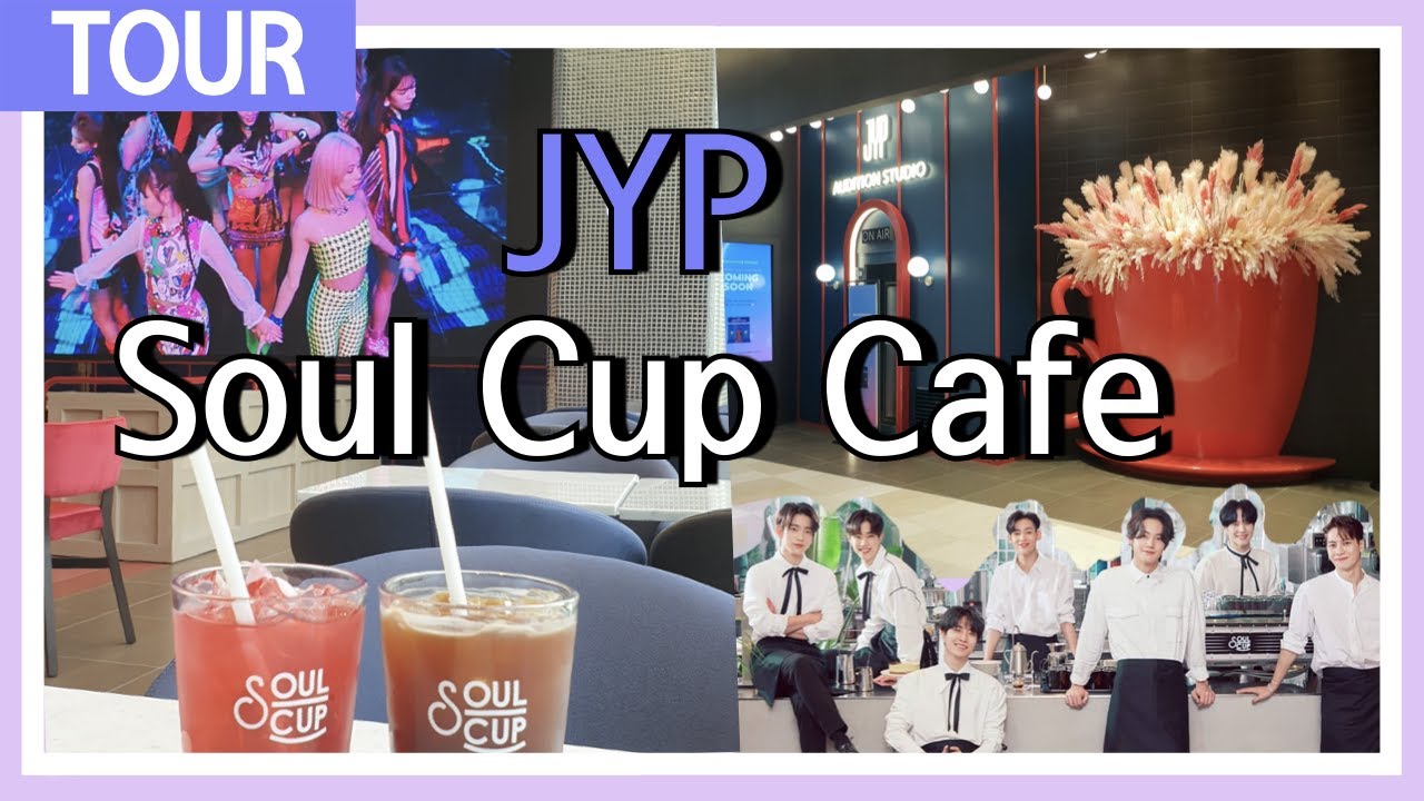 [TOUR] KPOP ENT's CAFE: JYP Soul Cup Cafe @Jamsil, Lotte World Mall(잠실, 롯데월드몰)🎶☕️✨