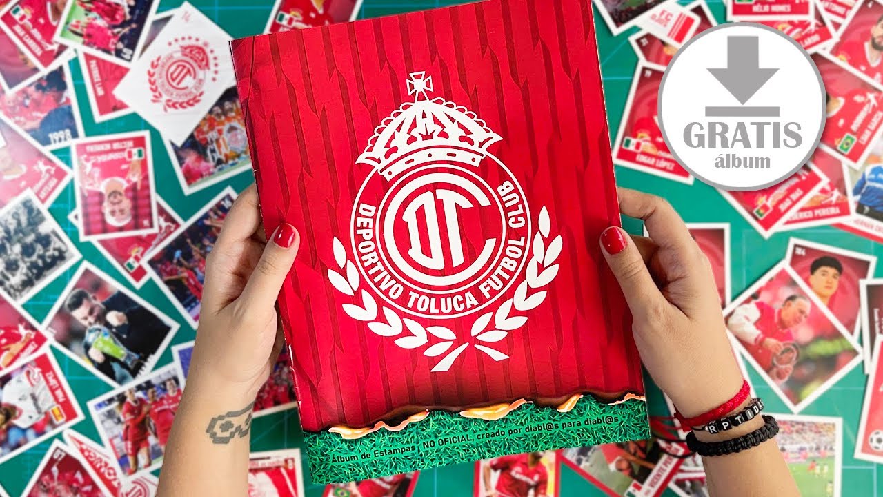 Hice un álbum del TOLUCA 👹 Descarga GRATIS no venta 