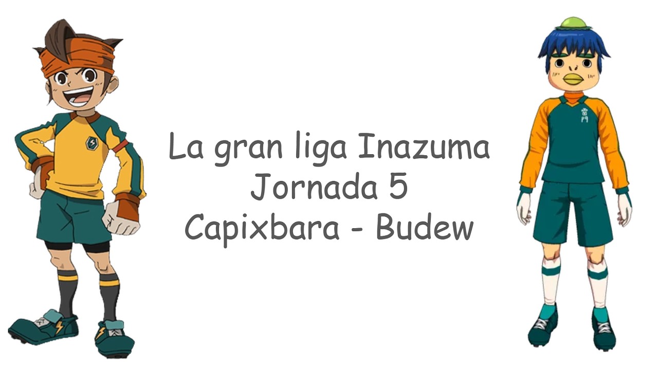 Capixbara - Budew Redux // Jornada 5, La Gran Liga de Inazuma