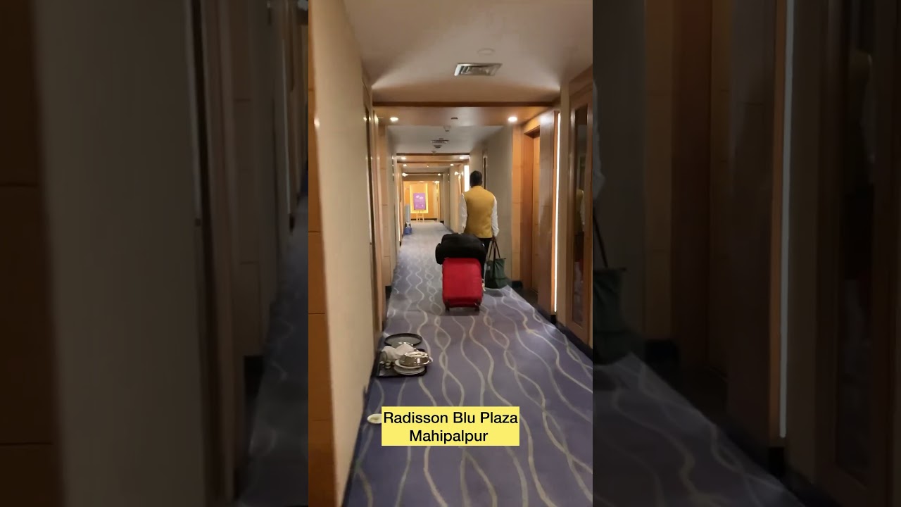 Моё пребывание в Radisson Blu Delhi, посмотрите, что произошло 