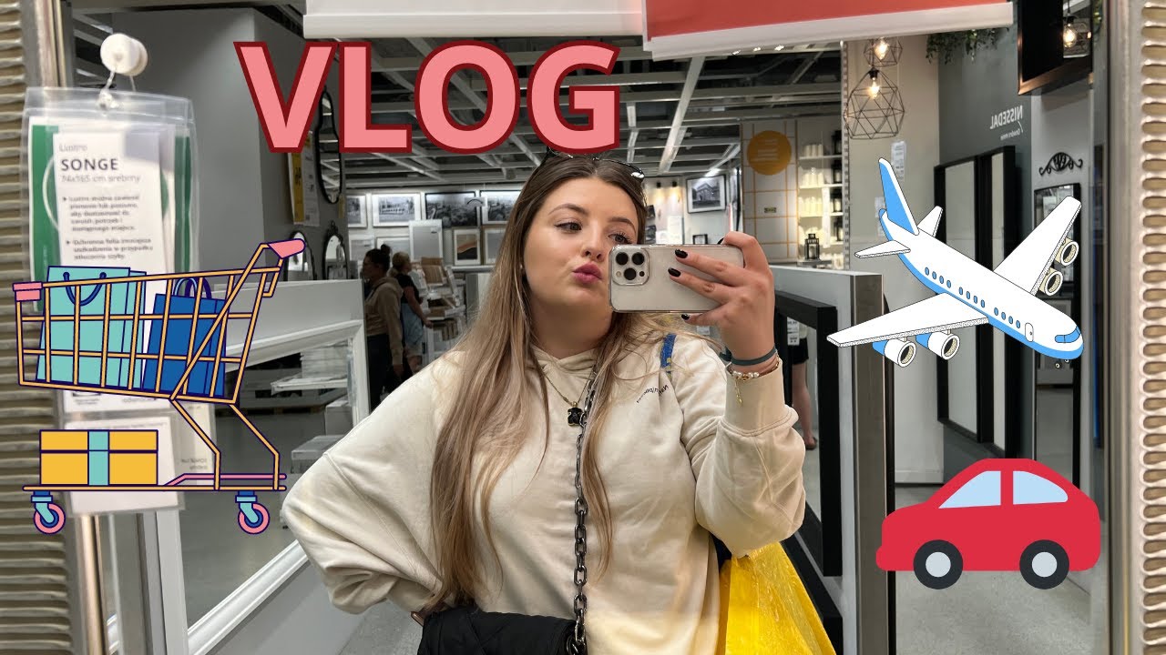 VLOG: IKEA &  KATOWICE