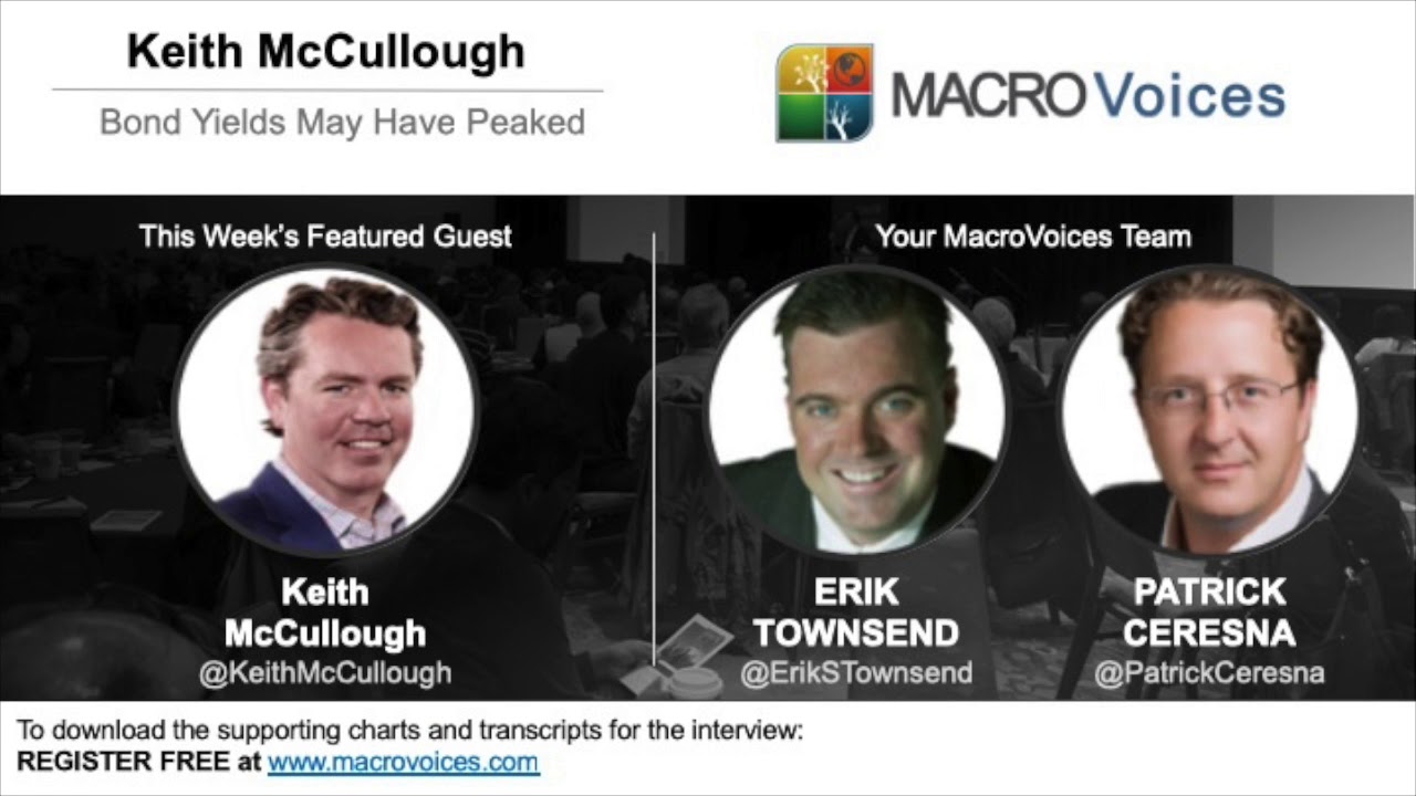 Keith McCullough: Bond Yields May Have Peaked