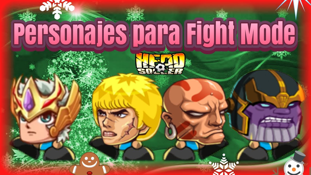 Head Soccer I Mejores personajes para Fight Mode