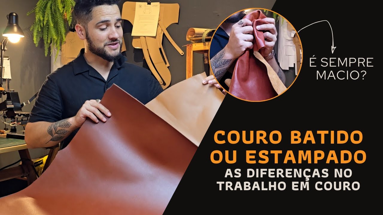 Couro batido x couro estampado: textura, estrutura e aplicação no artesanato