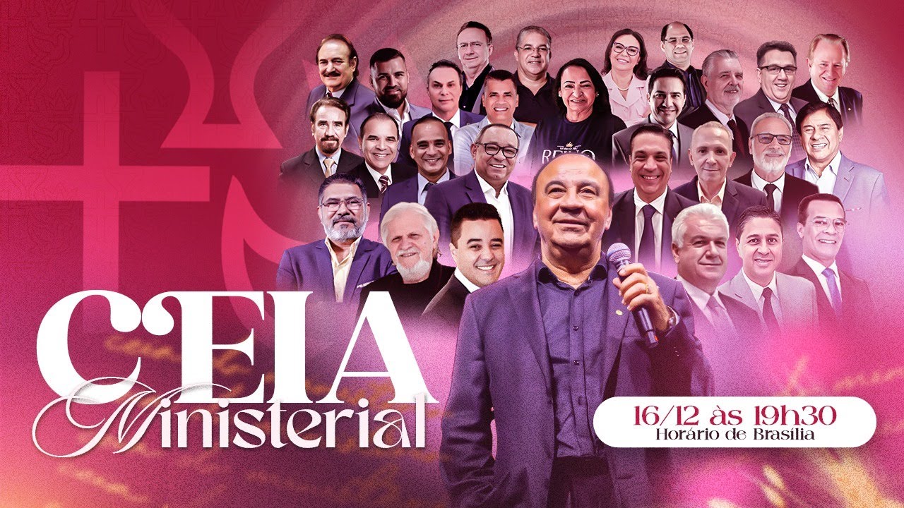 Ceia Ministerial Quadrangular 2024 | 19h30