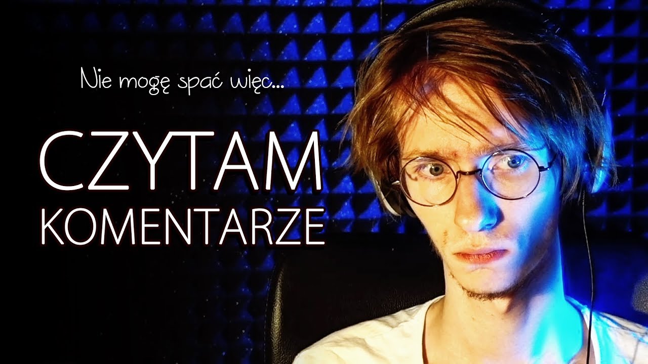 Nie mogę spać więc czytam komentarze