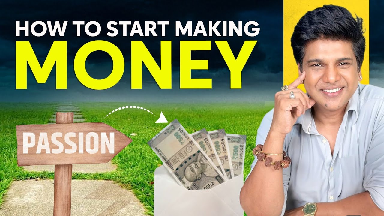 HOW TO START MAKING MONEY | MOVING FROM FINANCIAL DEPENDENCY TO ABUNDANCE | DR ASHISSH NARAYANKR