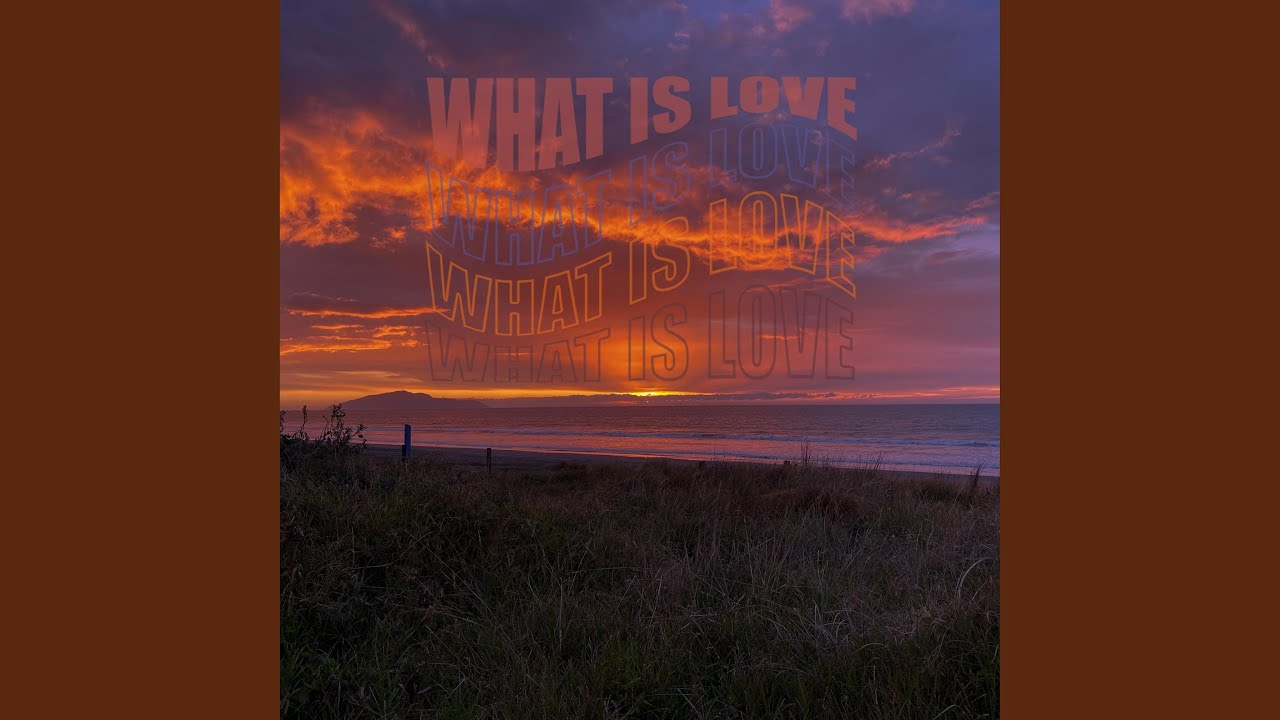 What Is Love (feat. J Westrupp)