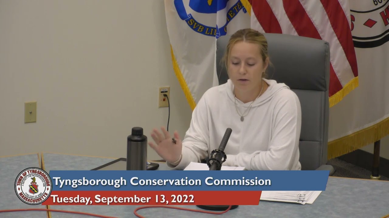 Tyngsborough Conservation Commission Meeting of 9/13/2022