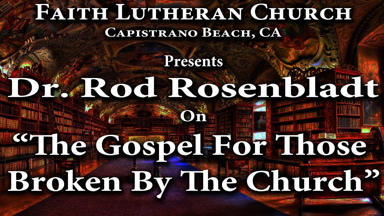 Dr. Rod Rosenbladt  
