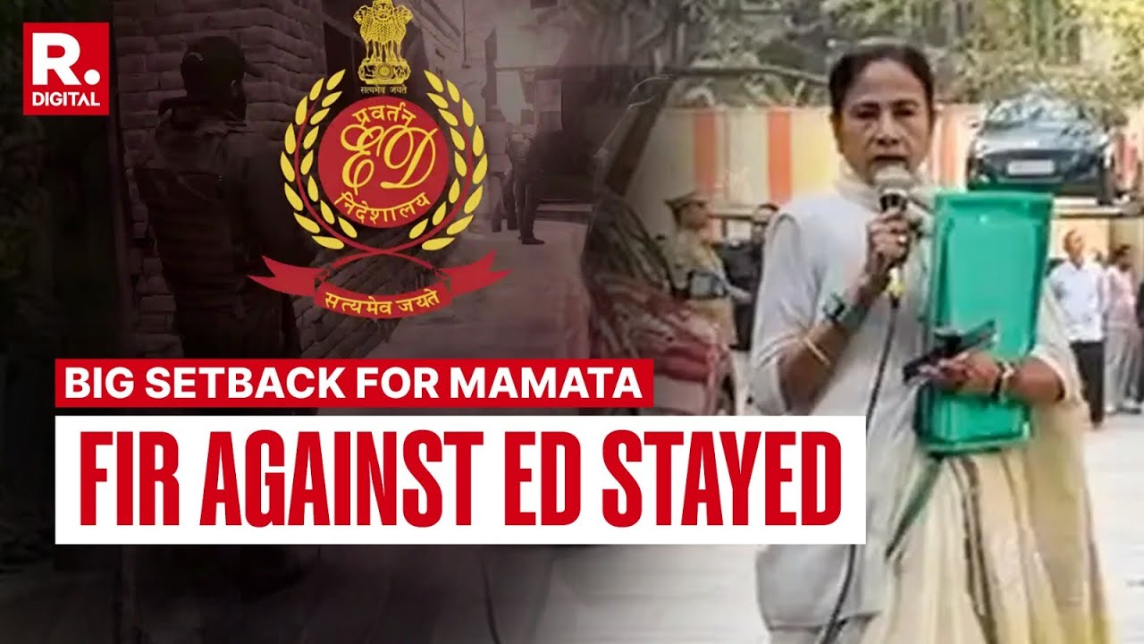 ALL FIRs Against ED Officials Stayed By Supreme Court | ED Vs Mamata Banerjee