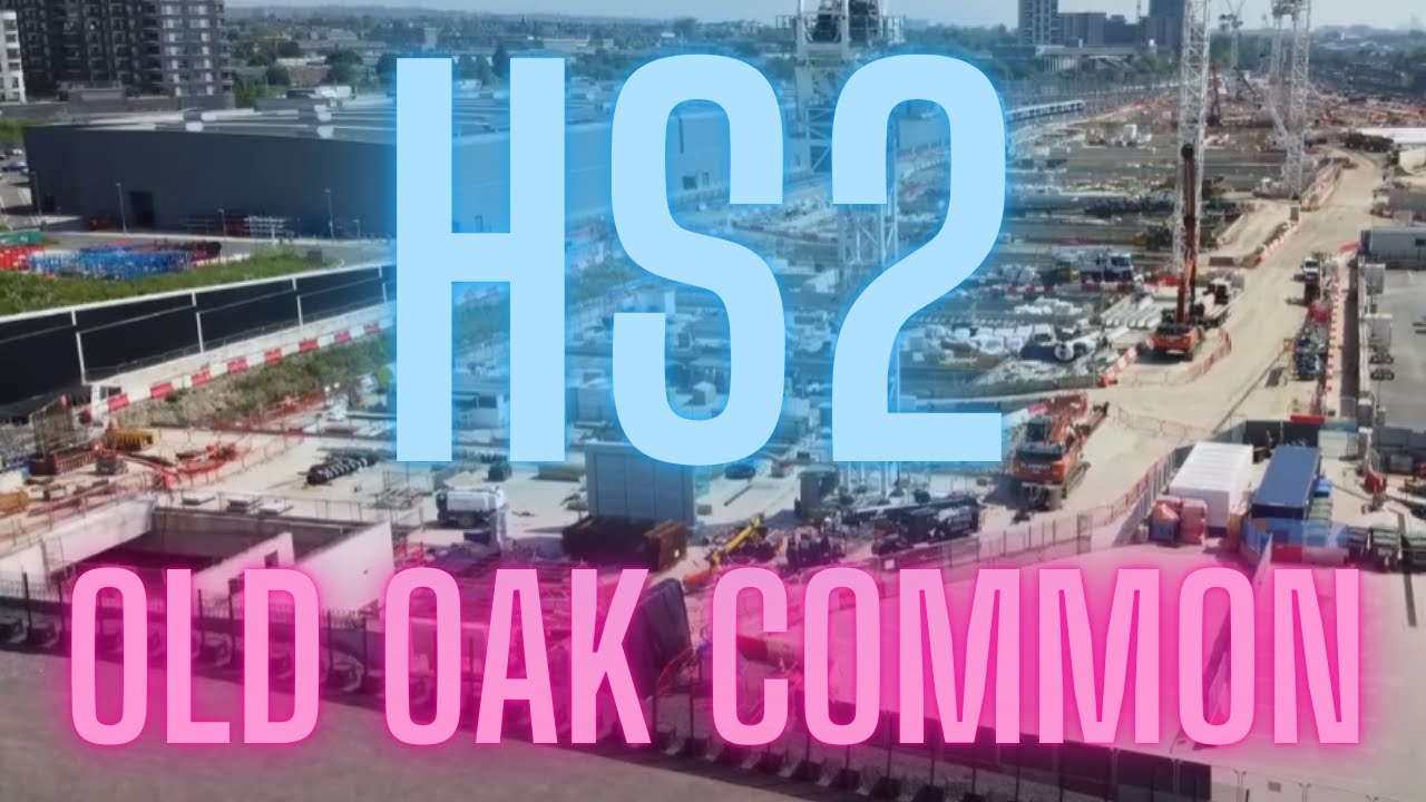 HS2 - Old Oak Common - Summer 2024