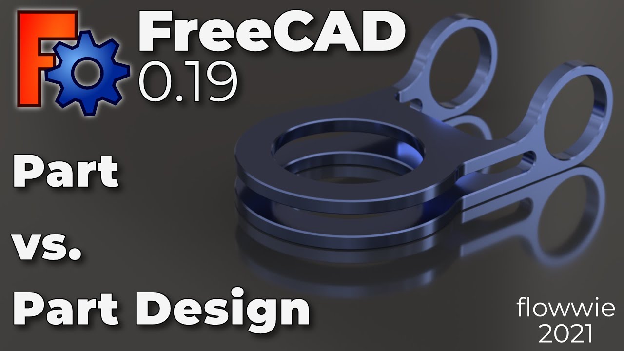 FreeCAD 0.19 -  Part Workbench vs. Part Design Workbench 🔧 Übungsaufgabe Klemme (Deutsch)