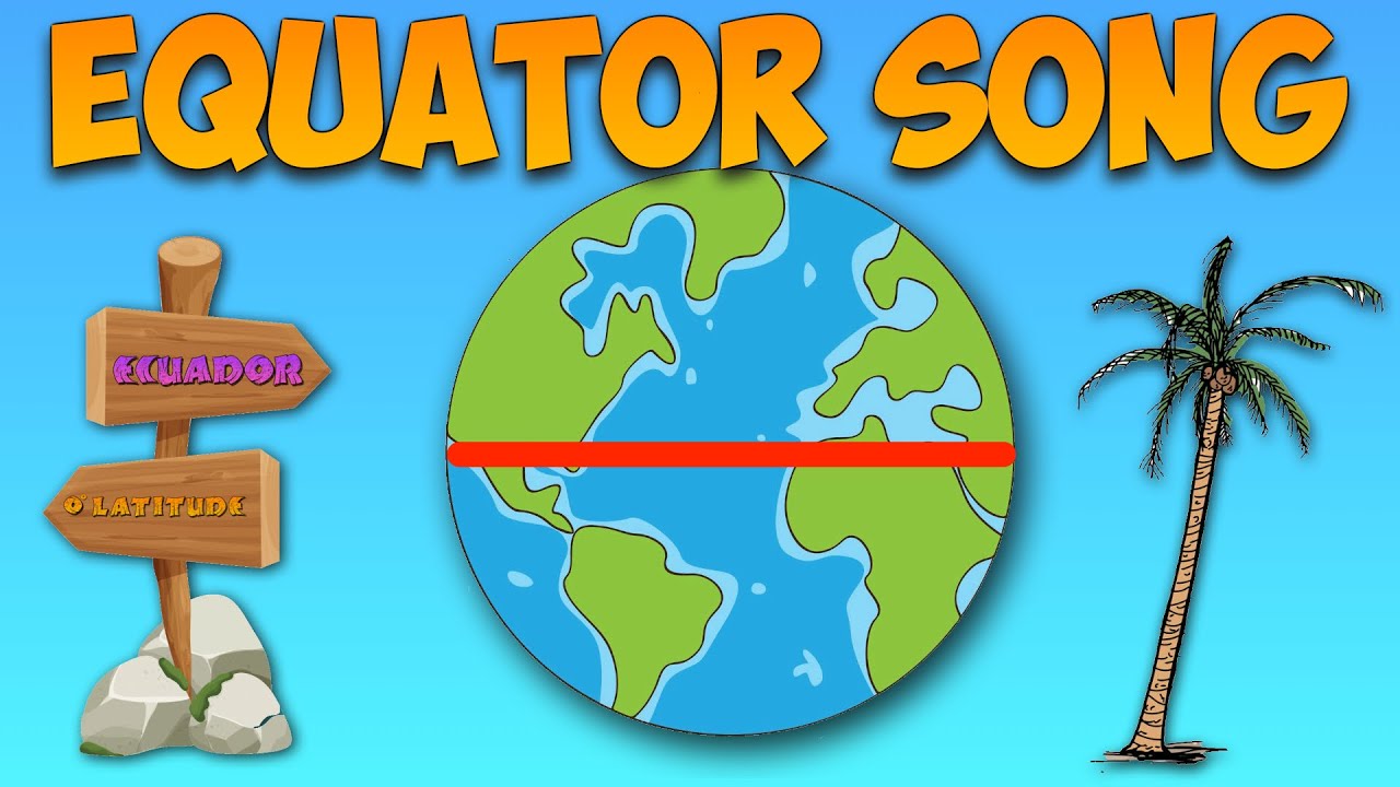 The Equator Song