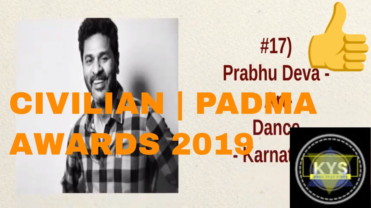 CIVILIAN | PADMA AWARDS 2019