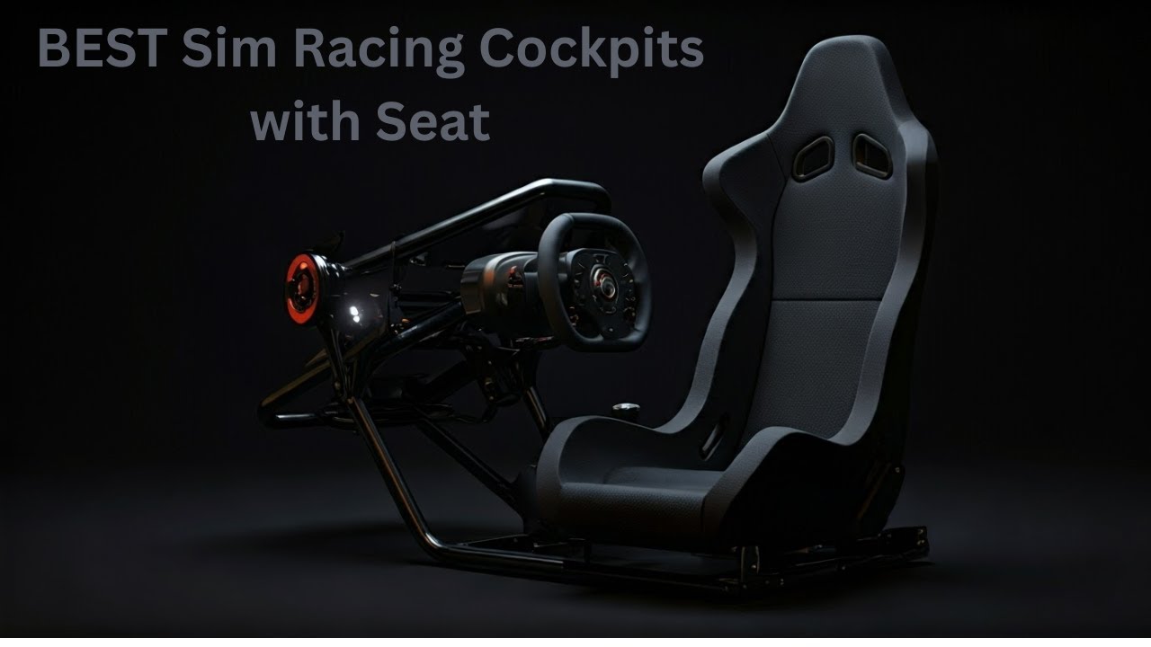 7 BEST Sim Racing Cockpits with Seat for GAMERS in 2026