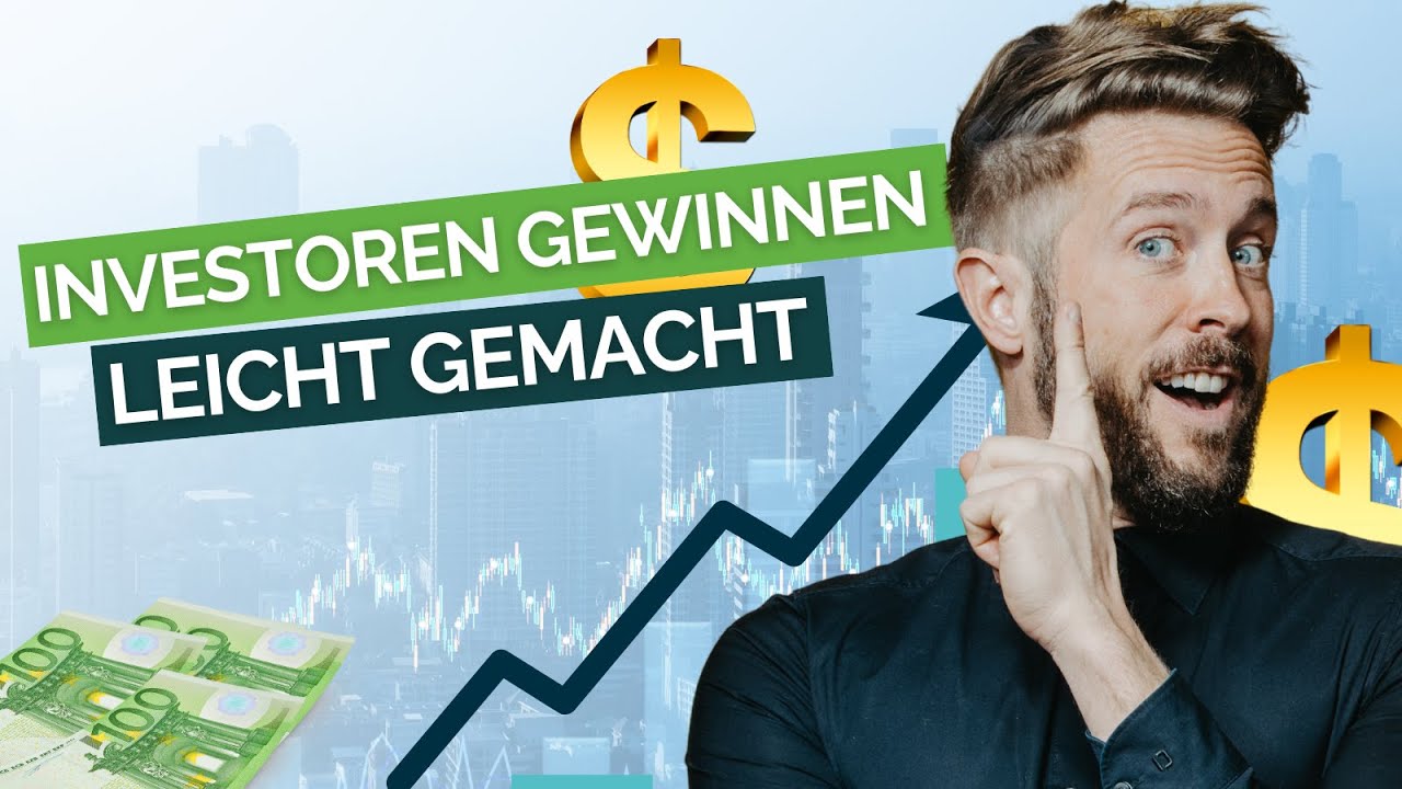 Investoren finden: So &uuml;berzeugst du Geldgeber f&uuml;r dein Business