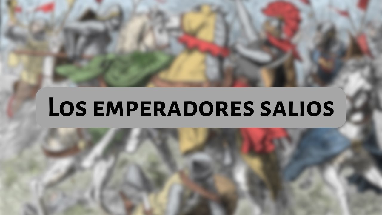 Los emperadores salios