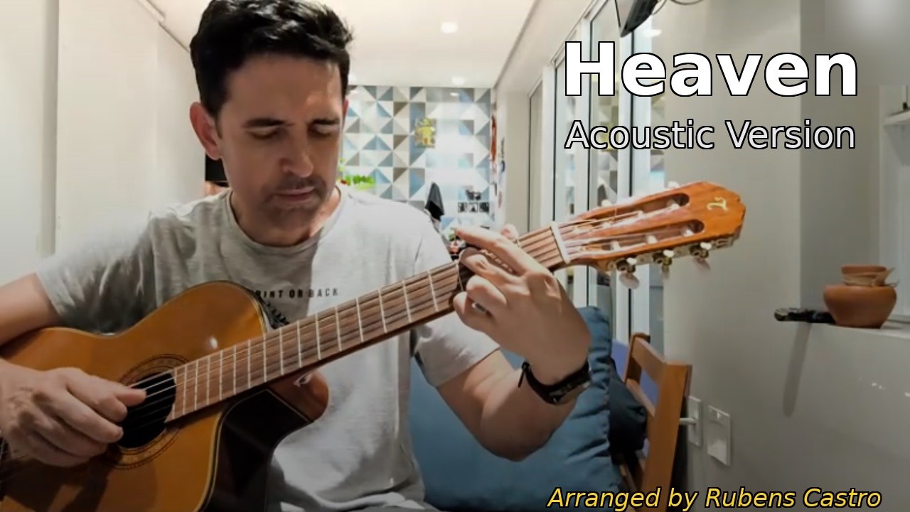 Heaven (Acoustic Guitar Version)