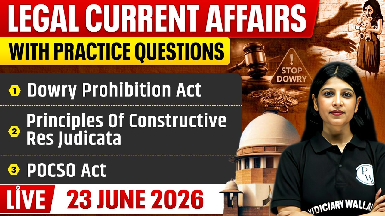 Legal Current Affairs Today | 23 June 2026 | Top Legal News | Judiciary/APO/APP |Judiciary By PW