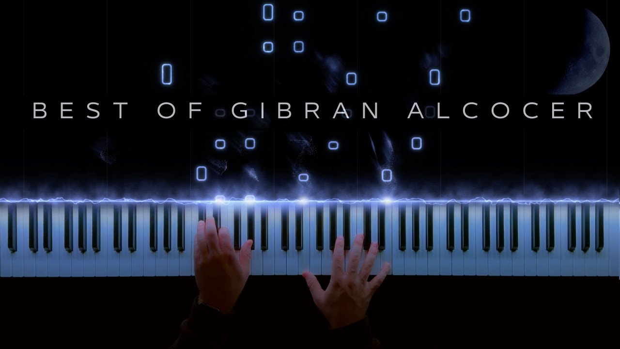 Best of Gibran Alcocer Piano | Relaxing Piano
