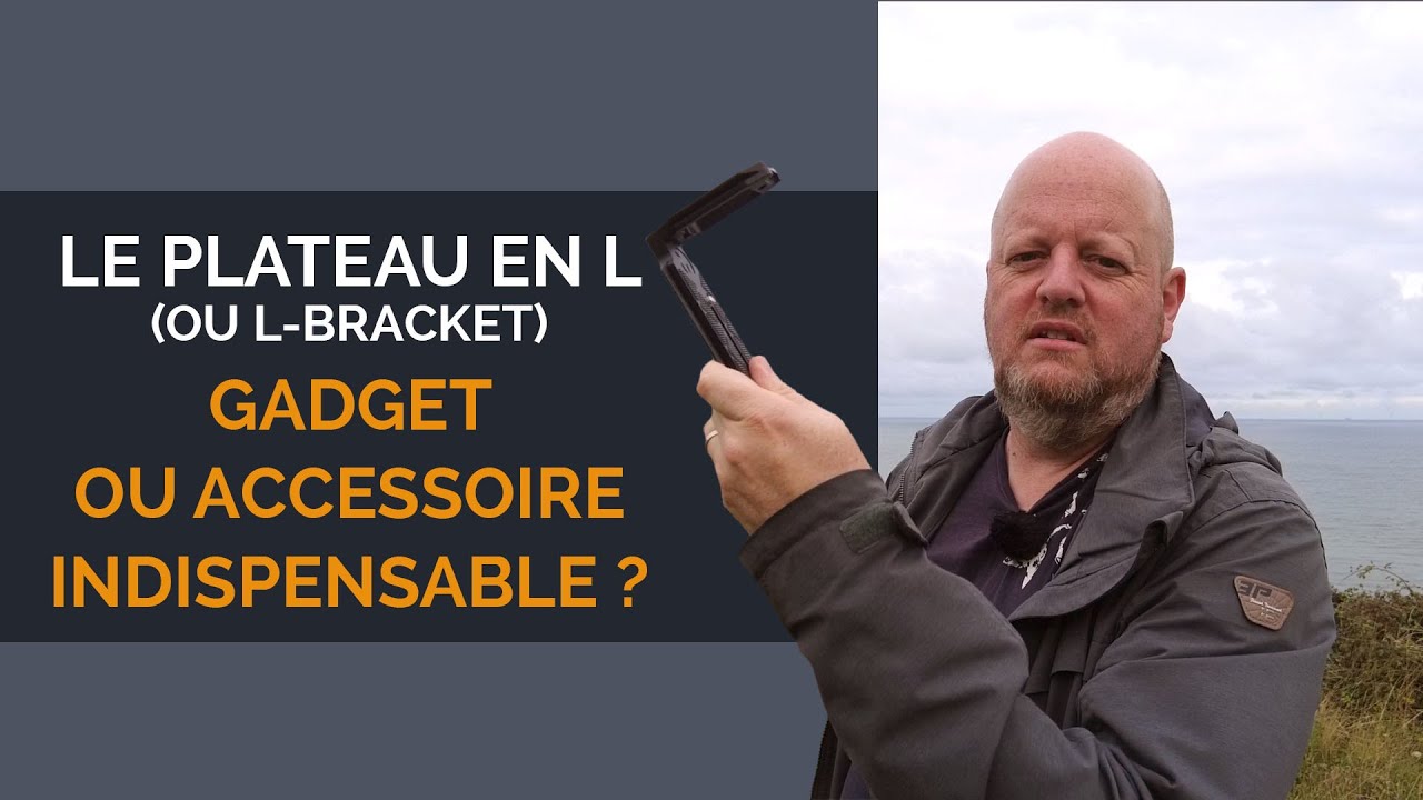 Le plateau en L (ou L bracket), gadget ou accessoire indispensable