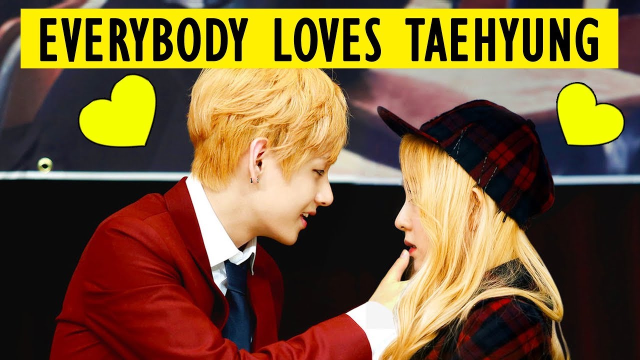 Everybody Loves Taehyung [BTS V] Bangtan Boys