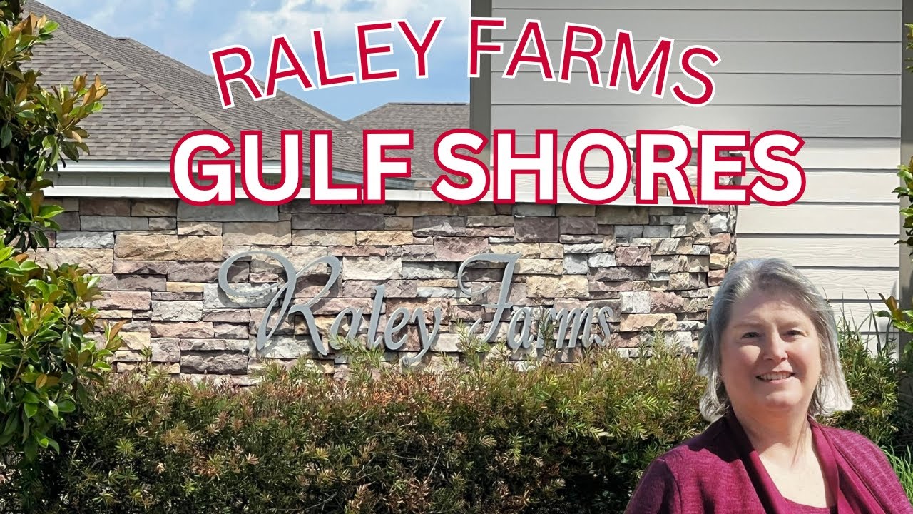 Raley Farms - Moving to Gulf Shores?  Check out Raley Farms