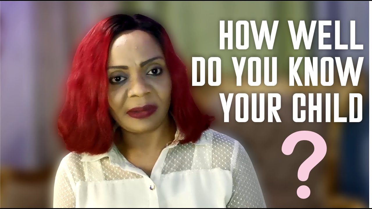 How Well Do You Know Your Child