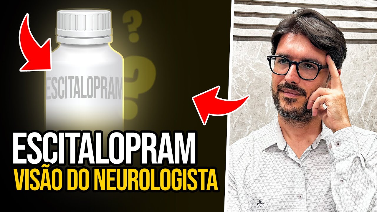 Escitalopram - Para Que Serve Escitalopram