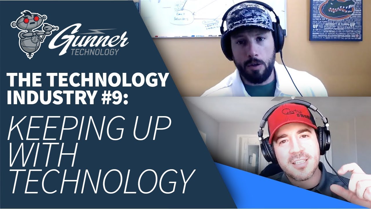 THE TECHNOLOGY INDUSTRY #9: Keeping Up with Technology