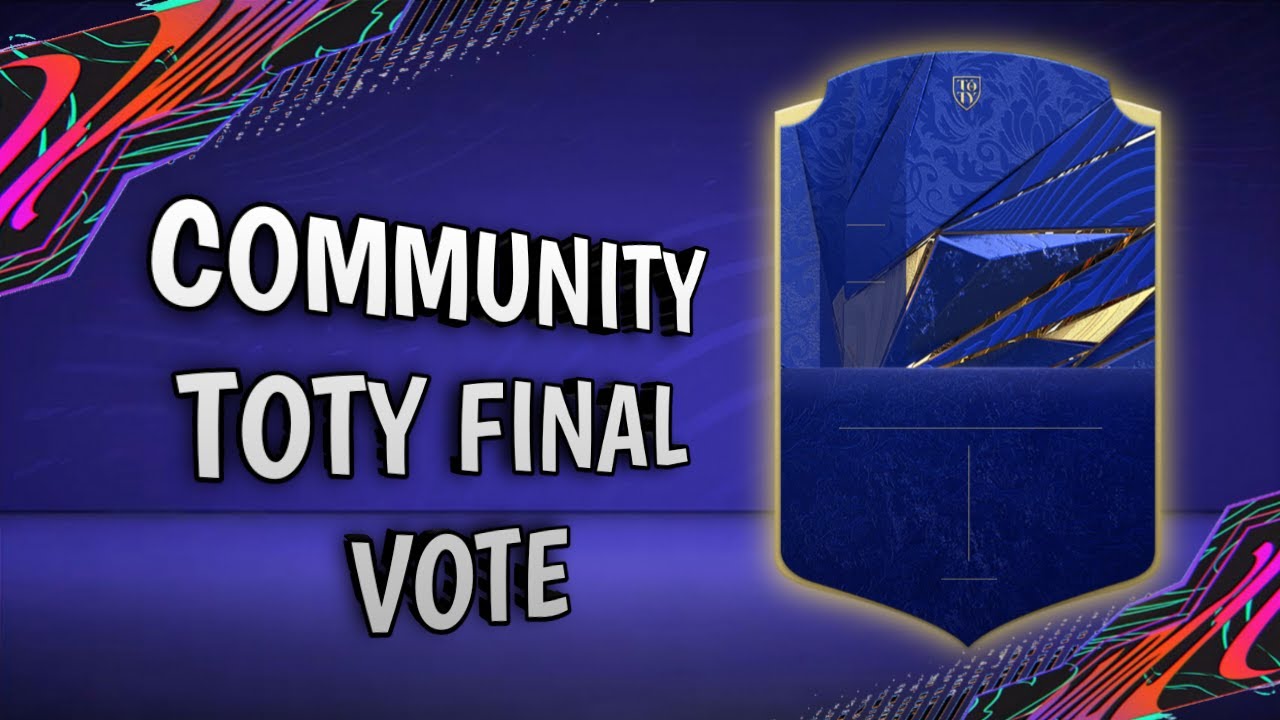 Community TOTY Final Vote...